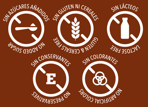 sin azúcares añadidos, sin gluten ni cereales, sin lácteos, sin conservantes y sin colorantes